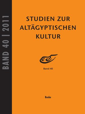 cover image of Studien zur Altägyptischen Kultur Band 40